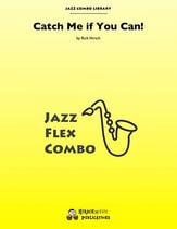 Catch Me If You Can! Jazz Ensemble sheet music cover